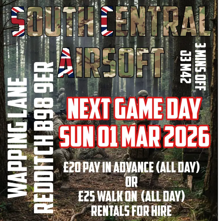 South Central Airsoft Redditch Next Game Day Sunday 01 Mar 2026